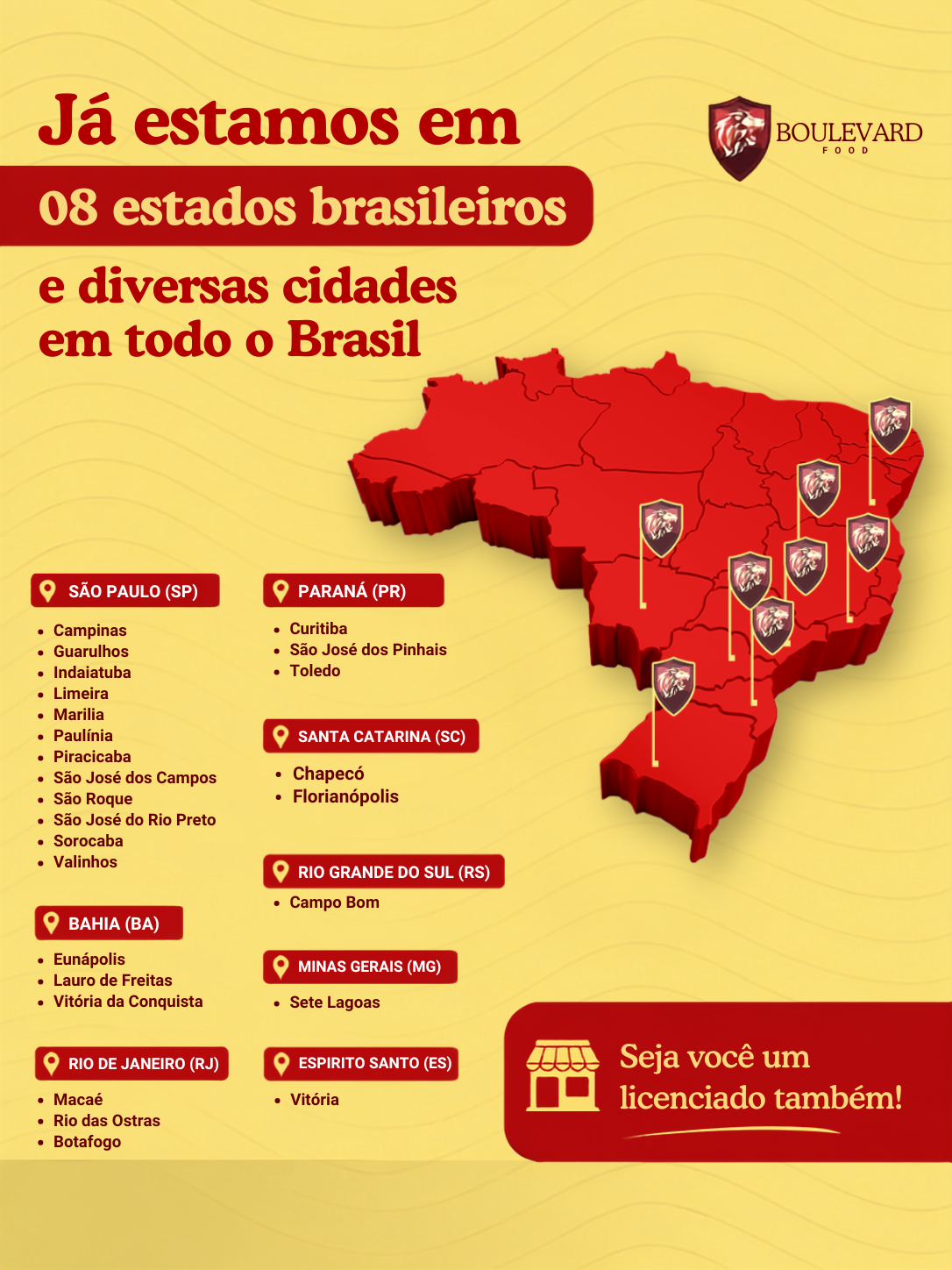Mapa do Brasil com estados ativos e convite para se tornar licenciado Boulevard Food